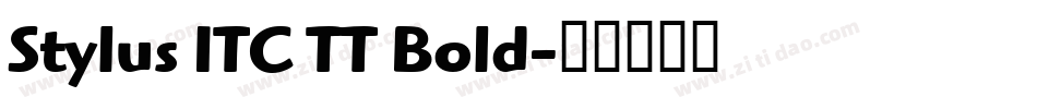 Stylus ITC TT Bold字体转换